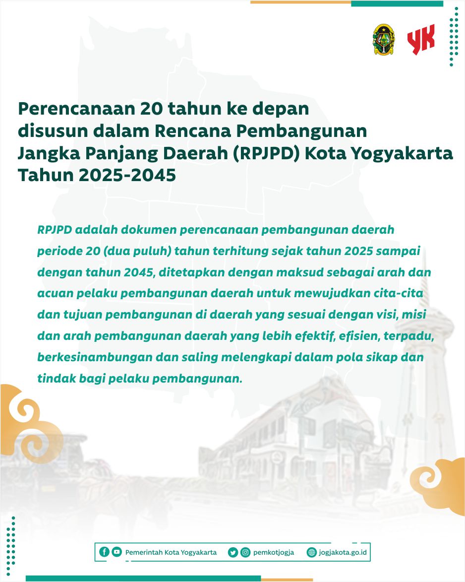 Ayo Turut Berpartisipasi dalam Penyusunan RPJPD Kota Yogyakarta 2025-2045