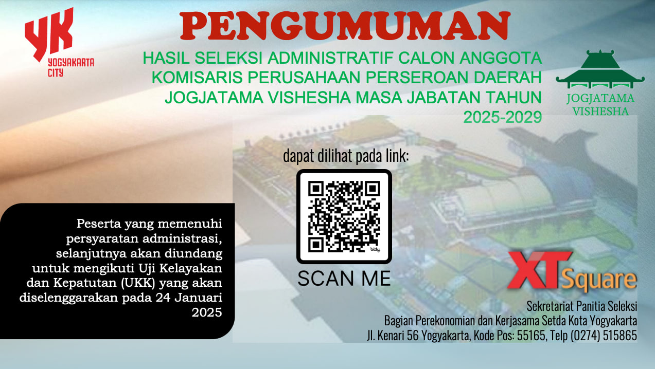 Hasil Seleksi Administrasi Calon Anggota Komisaris Perusahaan Perseroan Daerah Jogjatama Vishesha masa jabatan Tahun 2025 - 2029